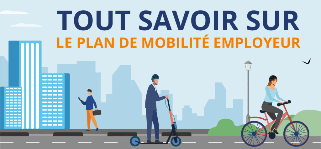 Qu’est-ce que le Plan de Mobilité Employeur ?